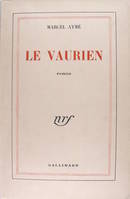 Le vaurien - Roman