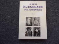 LE PETIT DICTIONNAIRE DES ASTRONOMES