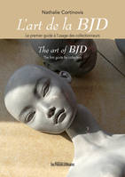 L'art de la BJD, Le premier guide à l'usage des collectionneurs