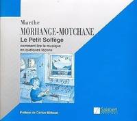 Le Petit Solfège, Comment lire la musique en quelques leçons