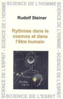 Rythmes Dans Le Cosmos Et Dans L'Etre Humain