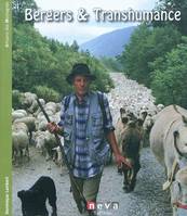 Bergers et transhumance, pâtures, des plaines aux alpages