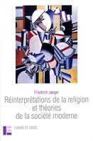 Réinterprétation de la religion, religion et libéralisme en Europe et aux États-Unis