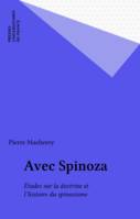 Avec spinoza, études sur la doctrine et l'histoire du spinozisme