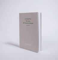 Le grand prix du roman de l'Academie française (1915-2015)