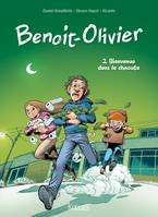 L'incroyable histoire de Benoit-Olivier, 1, L'INCROYABLE HISTOIRE DE BENOIT OLIVIER BD T02 - BIENVENUE DANS LA CHNOUTE, Bienvenue dans la chnoute