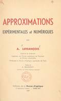 Approximations expérimentales et numériques