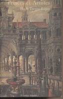 Princes et Artistes. Mécénat et Idéologie dans quatre cours Habsbourg 1517-1633, mécénat et idéologie dans quatre cours Habsbourg, 1517-1633