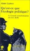 QU'EST-CE QUE L'ECOLOGIES POLITIQUE, la grande transformation du XXI siècle, la grande transformation du XXIe siècle