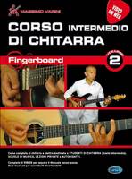Corso Intermedio Di Chitarra Fingerboard, Vol. 2