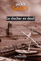 Le clocher en deuil