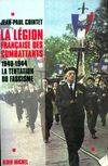 La Légion Française des Combattants, la tentation du fascisme