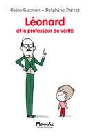 Léonard et le professeur de vérité