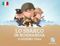 Lo sbarco in Normandia  (version italienne), 6 Giugno 1944