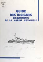 Guide des insignes des bâtiments de la Marine nationale de 1936 à 1970, Chasseurs et vedettes