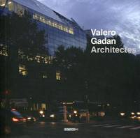 VALERO GADAN ARCHITECTES, 1994-2014