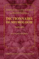 Dictionnaire de l'Académie de médecine, Dictionnaire de neurologie, [français-anglais]