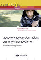 Accompagner des ados en rupture scolaire, La motivation globale