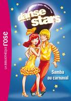 2, Danse avec les stars 02 - Samba au carnaval