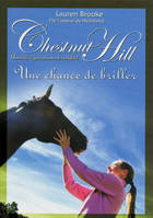 Chestnut Hill tome 11, Une chance de briller