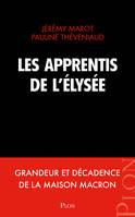 Les apprentis de l'Elysée