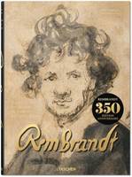 Rembrandt. Tous les dessins et toutes les eaux-fortes, REMBRANDT, COMPLETE DRAWINGS AND ETCHINGS