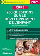 Oral du CRPE, 200 questions sur le développement de l'enfant