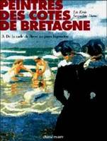 3, De la rade de Brest au Pays bigouden, Peintres des côtes de Bretagne, De la rade de Brest au pays bigouden