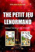 The petit jeu Lenormand, Finally reveals its mystery