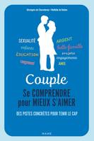 Couple. Se comprendre pour mieux s aimer