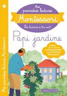 Mes premières lectures MONTESSORI Papi jardine