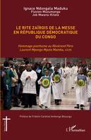 Rite zaïrois de la messe en République Démocratique du Congo, Hommage posthume au Révérend Père Laurent Mpongo Mpoto Mamba, cicm