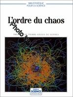 L'Ordre du chaos