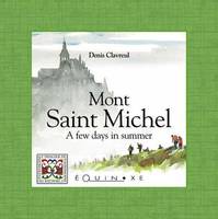 Mont Saint Michel / a few days in summer