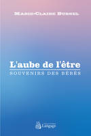 L'aube de l'être