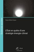 L'État en quête d'une stratégie énergie-climat