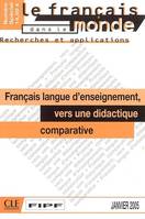 Francais langue d'enseignement vers une didactiquecomparative numero special janvier 2005