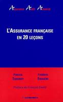 L'assurance française en 20 leçons