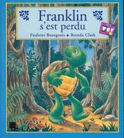 Une histoire de Franklin., Franklin s'est perdu