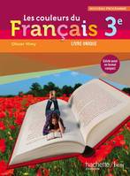 Français 3e. Livre unique