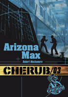 3, Cherub Tome III : Arizona max