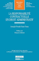 la responsabilité contractuelle en droit administratif, OUVRAGE HONORÉ D'UNE SUBVENTION DU MINISTÈRE CAMEROUNAIS DE L'ENSEIGNEMENT SUPÉR