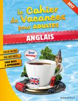 Le cahier de vacances pour adultes, Cahier de vacances anglais 2017