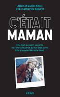 C'était maman