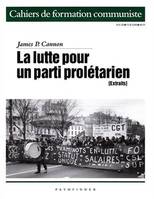 La lutte pour un parti prolétarien (Extraits)