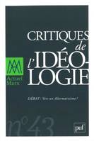 Actuel Marx 2008 - n° 43, Critiques de l'idéologie