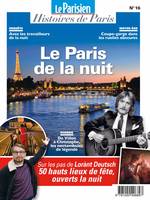 LE PARIS DE LA NUIT - SUR LES PAS DE LORANT DEUTSCH