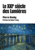 Le XXIè siècle des lumières