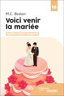 Voici venir la mariée