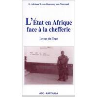 L'État en Afrique face à la chefferie - le cas du Togo, le cas du Togo